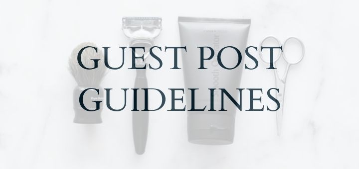 Shave Mag - Guest Post Guidelines